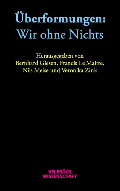 Cover of book: Überformungen: Wir ohne Nichts