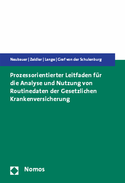 Cover des Buchs: Prozessorientierter Leitfaden für die Analyse und Nutzung von Routinedaten der Gesetzlichen Krankenversicherung