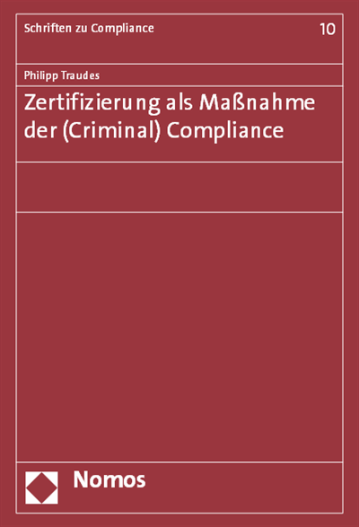 Cover des Buchs: Zertifizierung als Maßnahme der (Criminal) Compliance