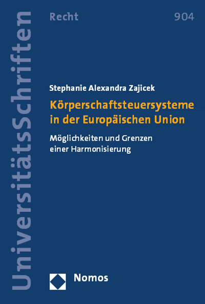 Cover des Buchs: Körperschaftsteuersysteme in der Europäischen Union