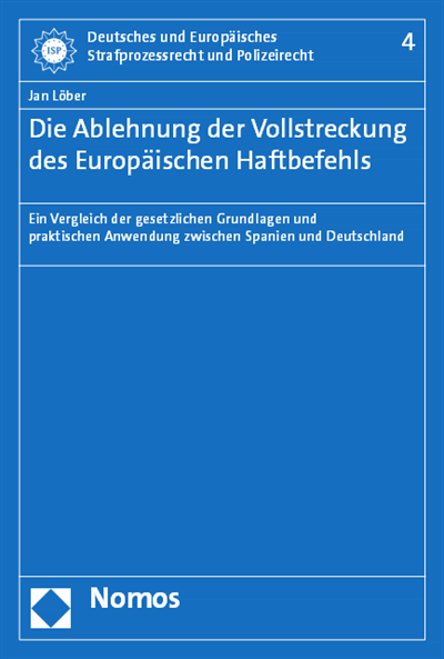 Cover des Buchs: Die Ablehnung der Vollstreckung des Europäischen Haftbefehls