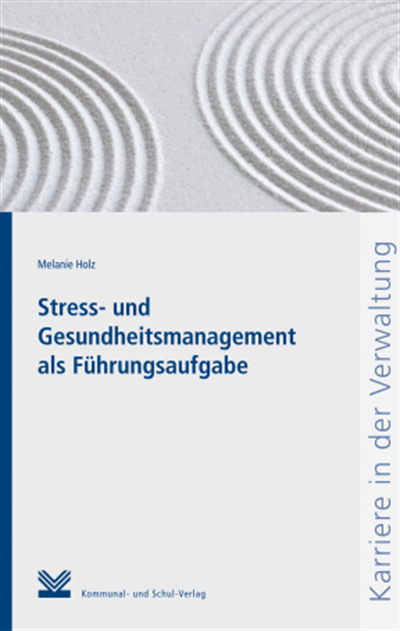 Cover des Buchs: Stress- und Gesundheitsmanagement als Führungsaufgabe