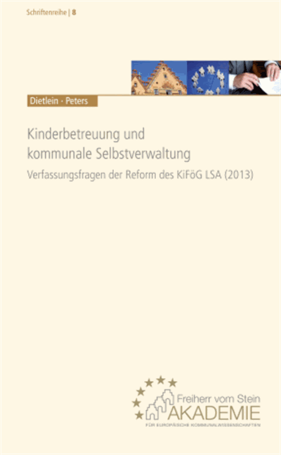 Cover of book: Kinderbetreuung und kommunale Selbstverwaltung