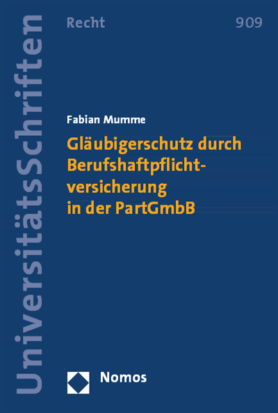 Cover des Buchs: Gläubigerschutz durch Berufshaftpflichtversicherung in der PartGmbB