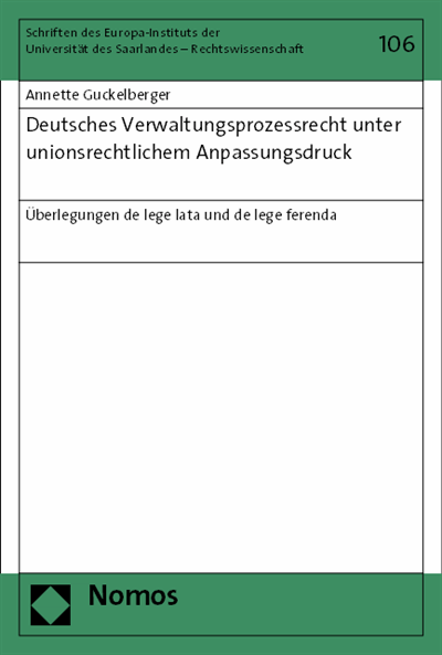 Cover of book: Deutsches Verwaltungsprozessrecht unter unionsrechtlichem Anpassungsdruck