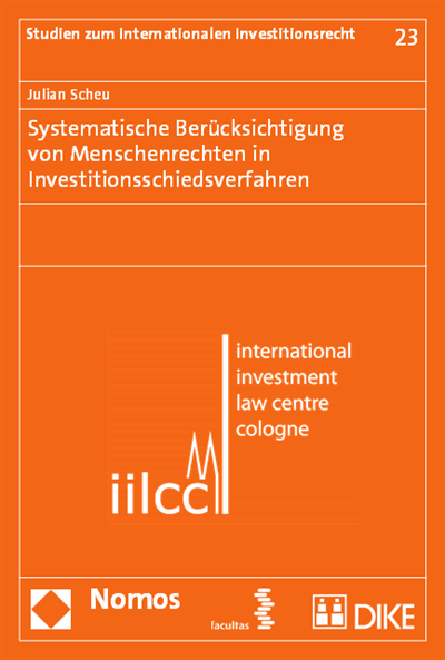 Cover des Buchs: Systematische Berücksichtigung von Menschenrechten in Investitionsschiedsverfahren