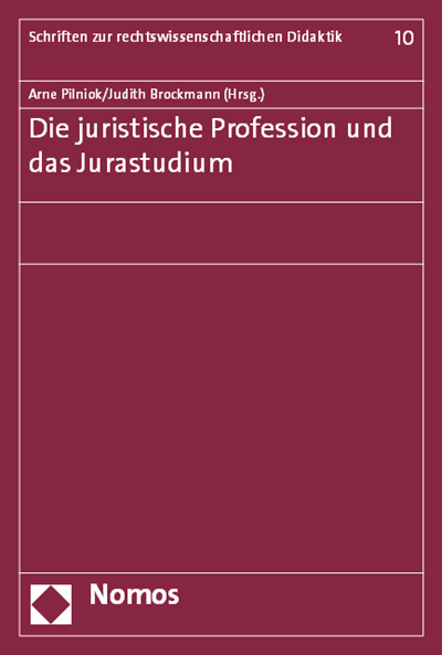 Cover des Buchs: Die juristische Profession und das Jurastudium