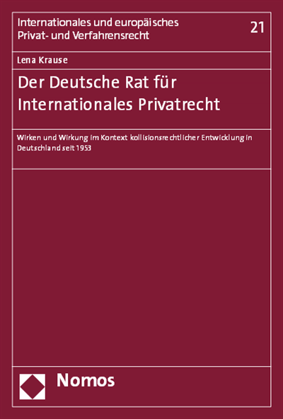 Cover des Buchs: Der Deutsche Rat für Internationales Privatrecht