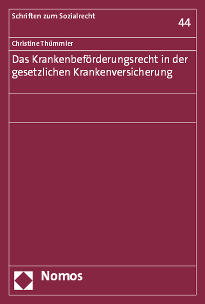 Cover des Buchs: Das Krankenbeförderungsrecht in der gesetzlichen Krankenversicherung
