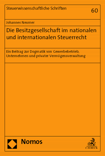 Cover des Buchs: Die Besitzgesellschaft im nationalen und internationalen Steuerrecht