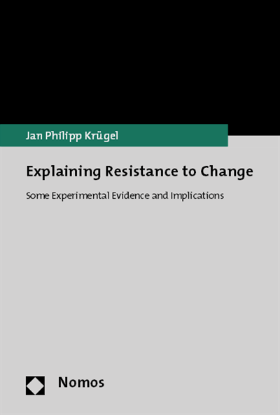 Cover des Buchs: Explaining Resistance to Change