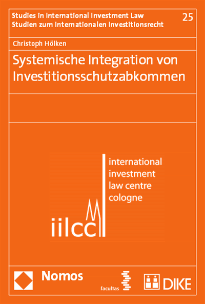 Cover des Buchs: Systemische Integration von Investitionsschutzabkommen