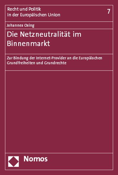 Cover des Buchs: Die Netzneutralität im Binnenmarkt
