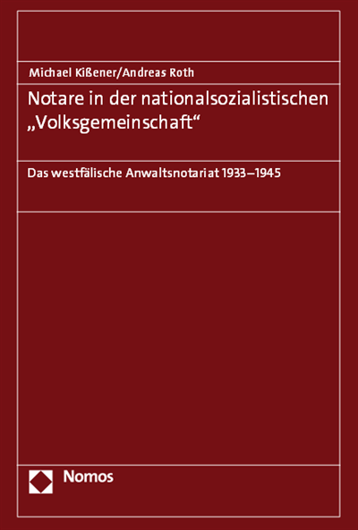Cover of book: Notare in der nationalsozialistischen "Volksgemeinschaft"