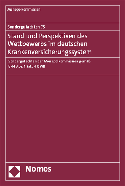 Cover des Buchs: Sondergutachten 75: Stand und Perspektiven des Wettbewerbs im deutschen Krankenversicherungssystem