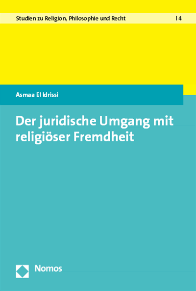 Cover des Buchs: Der juridische Umgang mit religiöser Fremdheit