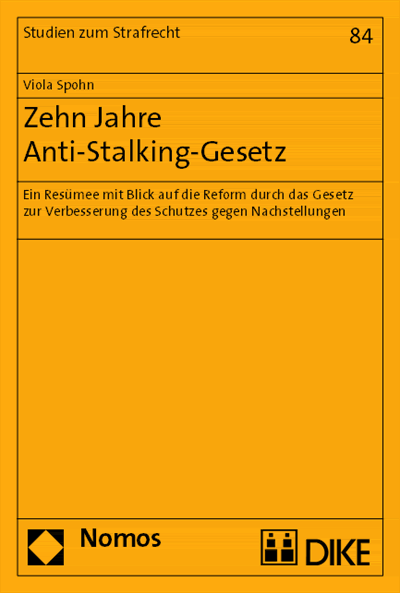 Cover des Buchs: Zehn Jahre Anti-Stalking-Gesetz