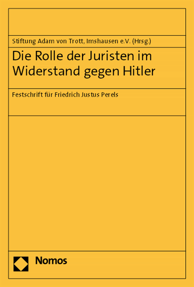 Cover of book: Die Rolle der Juristen im Widerstand gegen Hitler