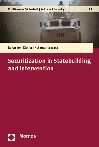 Cover des Buchs: Securitization in Statebuilding and Intervention