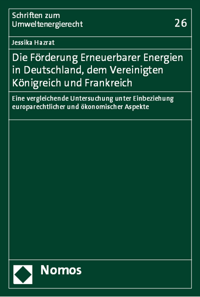 Cover des Buchs: Die Förderung Erneuerbarer Energien in Deutschland, dem Vereinigten Königreich und Frankreich