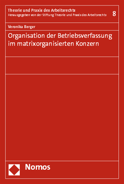 Cover des Buchs: Organisation der Betriebsverfassung im matrixorganisierten Konzern