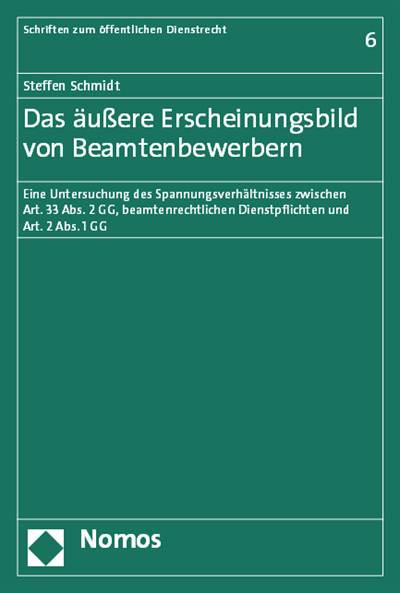 Cover of book: Das äußere Erscheinungsbild von Beamtenbewerbern