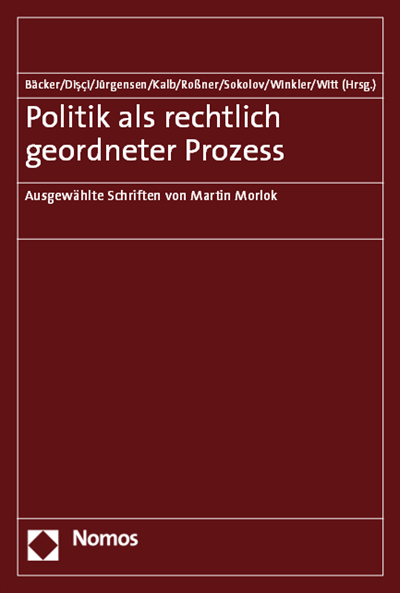 Cover of book: Politik als rechtlich geordneter Prozess