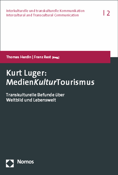 Cover des Buchs: Kurt Luger: MedienKulturTourismus