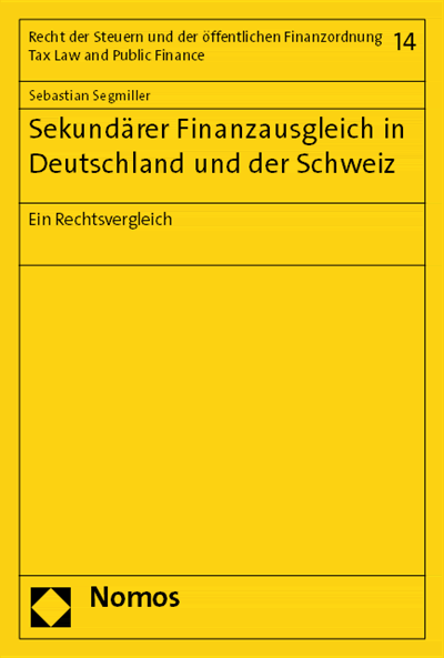 Cover of book: Sekundärer Finanzausgleich in Deutschland und der Schweiz