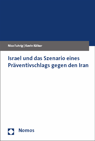 Cover des Buchs: Israel und das Szenario eines Präventivschlags gegen den Iran