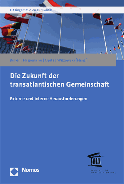 Cover of book: Die Zukunft der transatlantischen Gemeinschaft