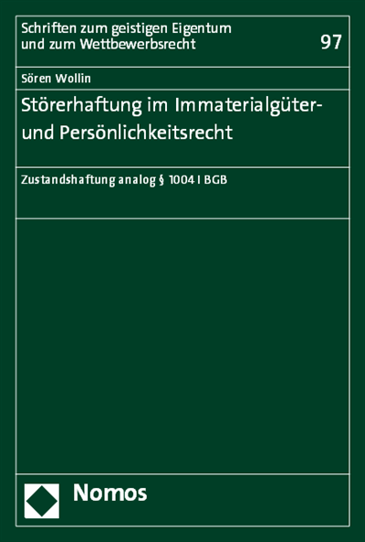 Cover des Buchs: Störerhaftung im Immaterialgüter- und Persönlichkeitsrecht