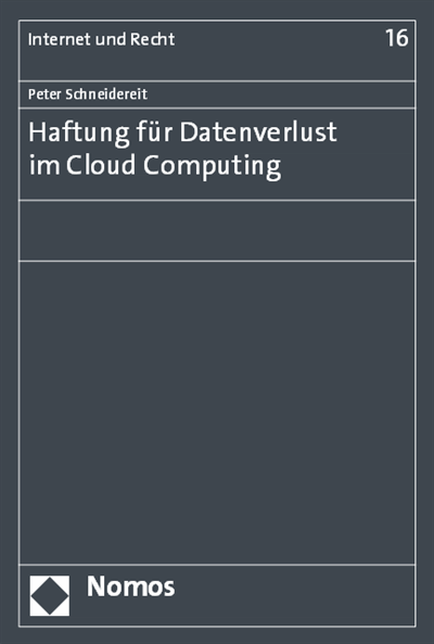 Cover des Buchs: Haftung für Datenverlust im Cloud Computing