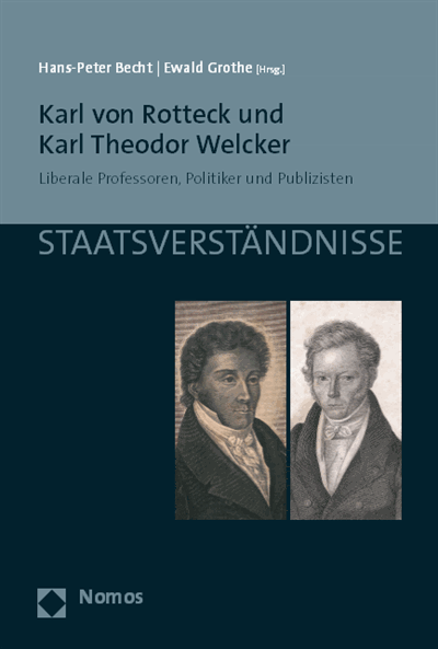 Cover of book: Karl von Rotteck und Karl Theodor Welcker