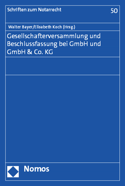 Cover des Buchs: Gesellschafterversammlung und Beschlussfassung bei GmbH und GmbH & Co. KG