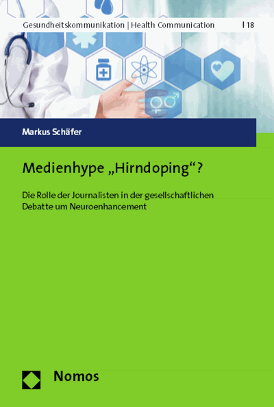 Cover des Buchs: Medienhype 'Hirndoping'?
