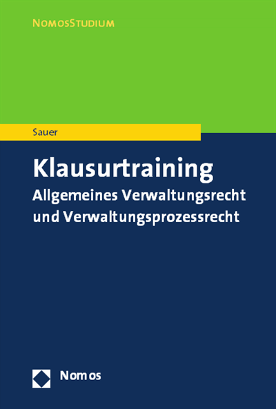 Cover des Buchs: Klausurtraining Allgemeines Verwaltungsrecht und Verwaltungsprozessrecht