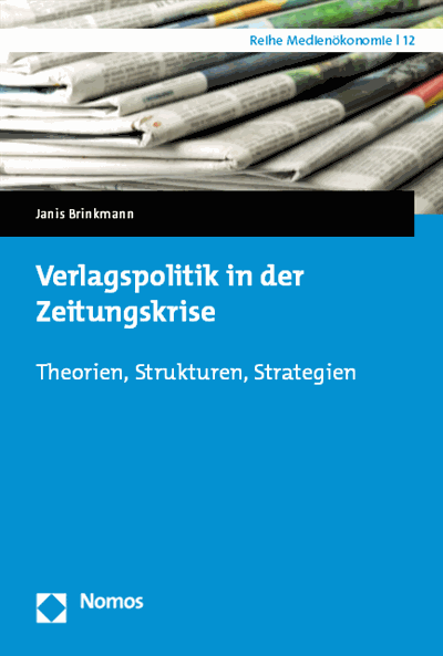 Cover of book: Verlagspolitik in der Zeitungskrise