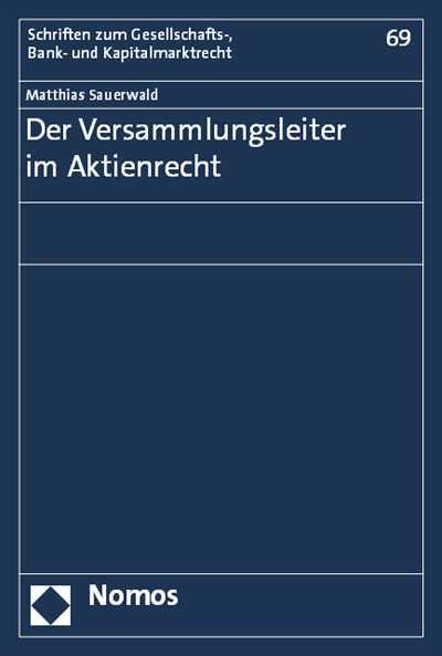 Cover of book: Der Versammlungsleiter im Aktienrecht