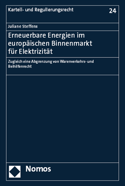 Cover des Buchs: Erneuerbare Energien im europäischen Binnenmarkt für Elektrizität