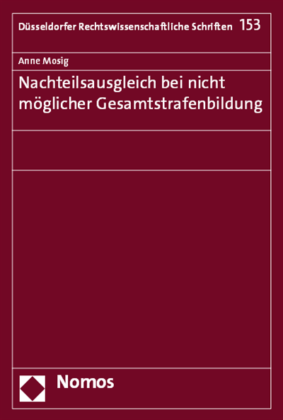 Cover des Buchs: Nachteilsausgleich bei nicht möglicher Gesamtstrafenbildung 