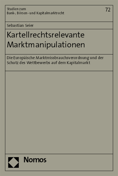 Cover of book: Kartellrechtsrelevante Marktmanipulationen