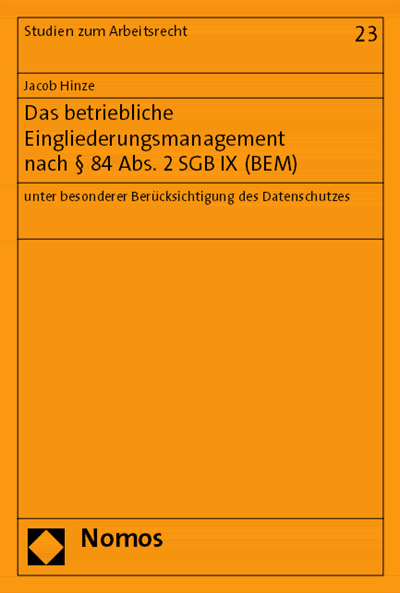 Cover des Buchs: Das betriebliche Eingliederungsmanagement nach § 84 Abs. 2 SGB IX (BEM)