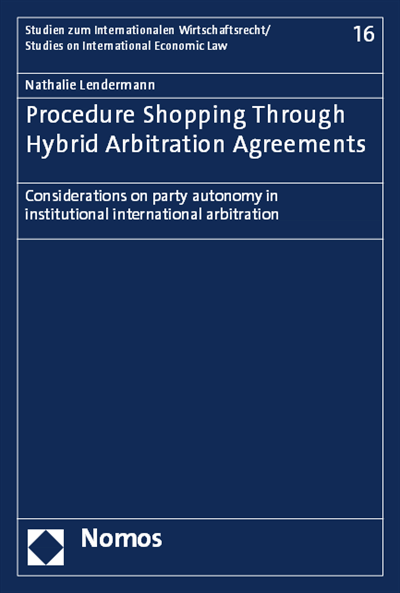 Cover of book: Procedure Shopping Through Hybrid Arbitration Agreements