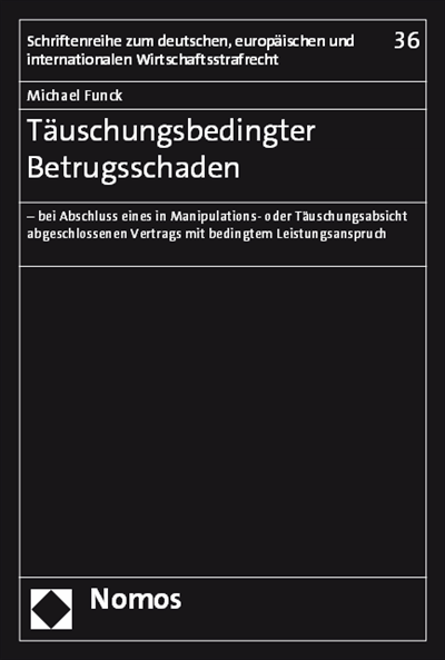 Cover des Buchs: Täuschungsbedingter Betrugsschaden