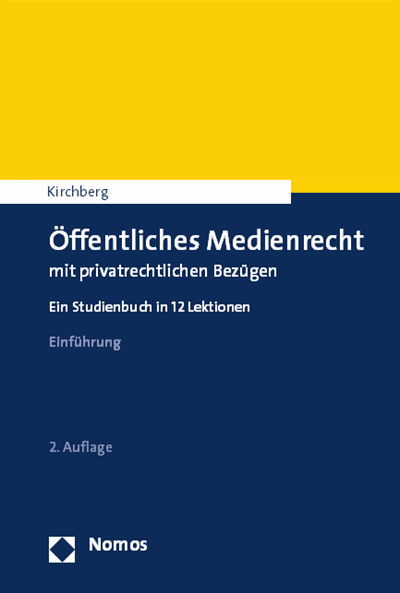 Cover of book: Öffentliches Medienrecht mit privatrechtlichen Bezügen