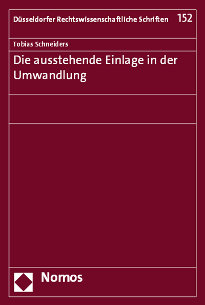 Cover des Buchs: Die ausstehende Einlage in der Umwandlung