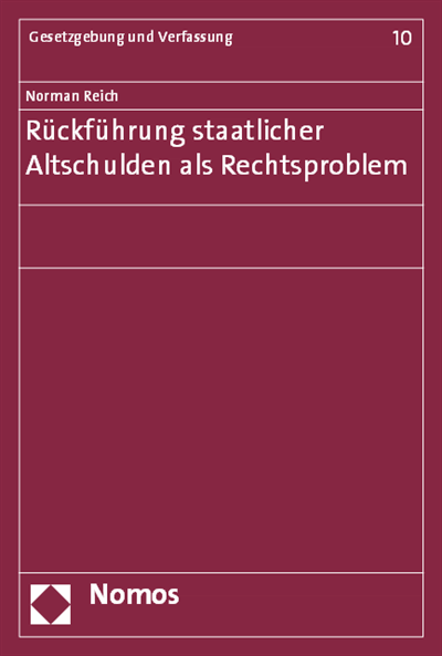 Cover of book: Rückführung staatlicher Altschulden als Rechtsproblem