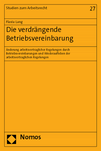 Cover of book: Die verdrängende Betriebsvereinbarung