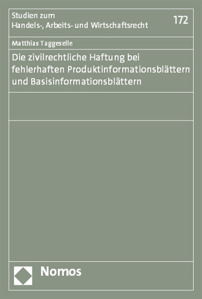 Cover des Buchs: Die zivilrechtliche Haftung bei fehlerhaften Produktinformationsblättern und Basisinformationsblättern 